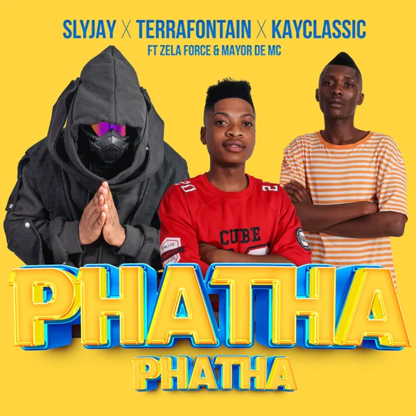 Download Slyjay x TerraFontain x KayClassic – Phatha Phatha Mp3 Track