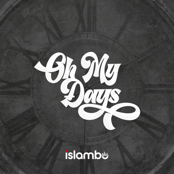 Islambo  OH MY DAYS Mp3 Download