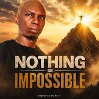 English Audio Bible - Nothing is impossible
