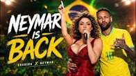 Shakira - NEYMAR IS BACK!