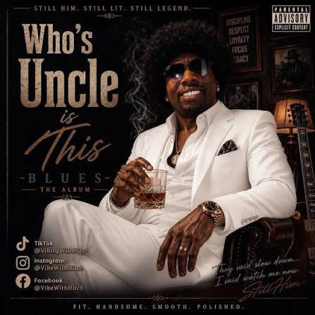 Vibe With Hitch - Who Uncle Is This